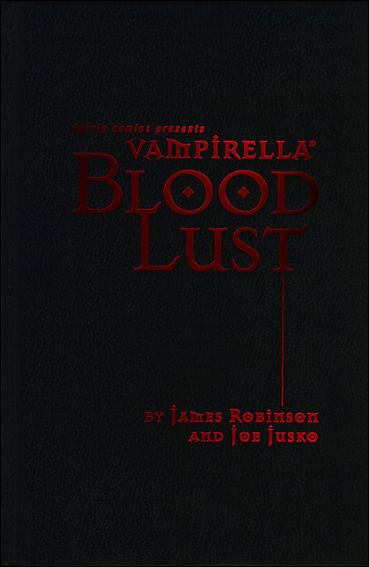 Vampirella: Blood Lust issue 1-B Red Foil cover