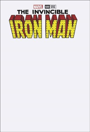 Invincible Iron Man (2017) issue 600-B Blank/Sketch Wraparound Cover