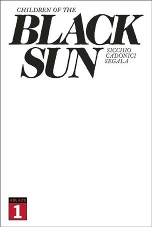 Children of the Black Sun issue 1-E Blank/Sketch Cover