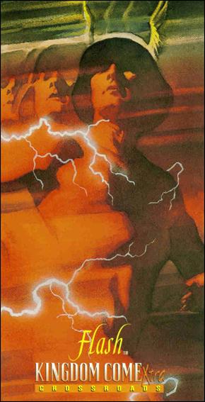 Kingdom Come Xtra (Base Set) card 32 Crossroads: Flash