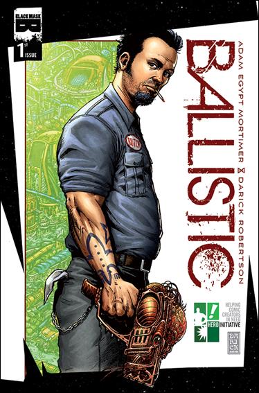 Ballistic (2013) issue 1-B Hero Initiative Cover