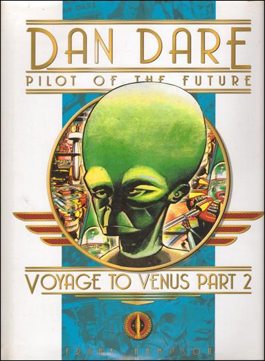 Dan Dare: Pilot of the Future: Voyage to Venus issue 2