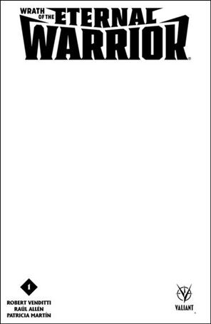 Wrath of the Eternal Warrior issue 1-E Blank Cover