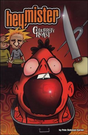 Hey, Mister issue 2 Celebrity Roast