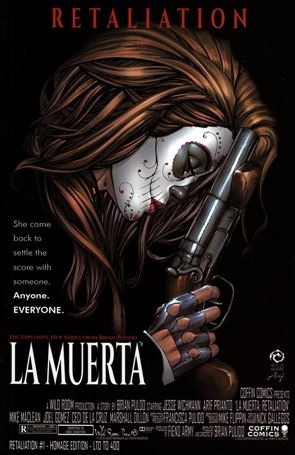 La Muerta: Retaliation issue 1-B Jesse Wichmann Homage Edition 1/400