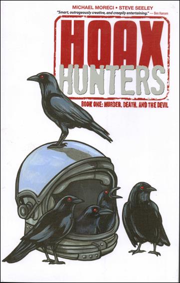 Hoax Hunters issue 1 Murder, Death, and the Devil