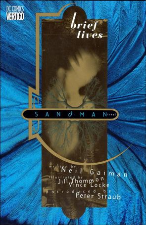 Sandman issue 7-C Brief Lives w/ Dust Jacket