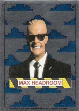 Max Headroom (Foil Subset) card 42