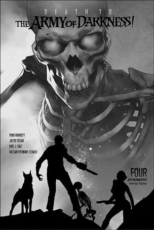 Death to the Army of Darkness issue 4-M Ben Oliver 1:30 Black & White Cover