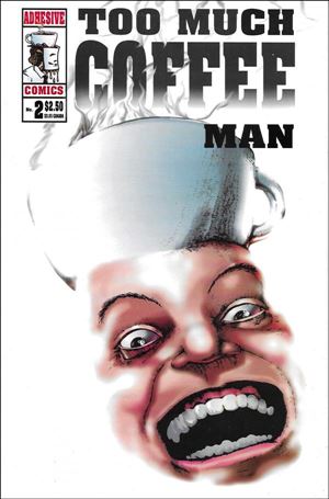 Too Much Coffee Man (1993) issue 2-C