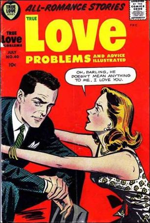 True Love Problems & Advice Illustrated issue 40