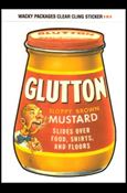 Wacky Packages All-New: Series 2 (Cling Subset)  card 6 Glutton