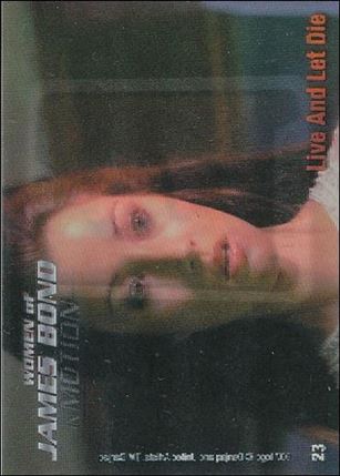 Women of James Bond in Motion (Base Set) card 23 Live and Let Die - Solitaire