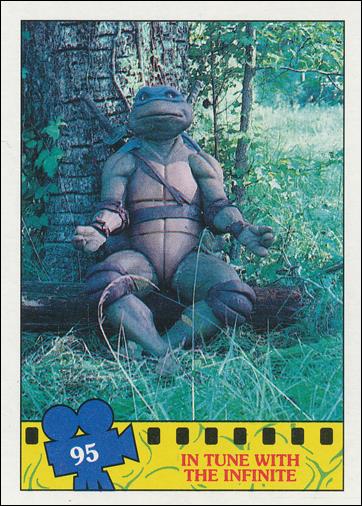 Teenage Mutant Ninja Turtles Movie (Base Set) card 95 In Tune with the Infinite