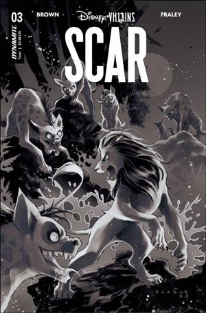 Disney Villains: Scar issue 3-I Karen S. Darboe 1:15 B&W Cover