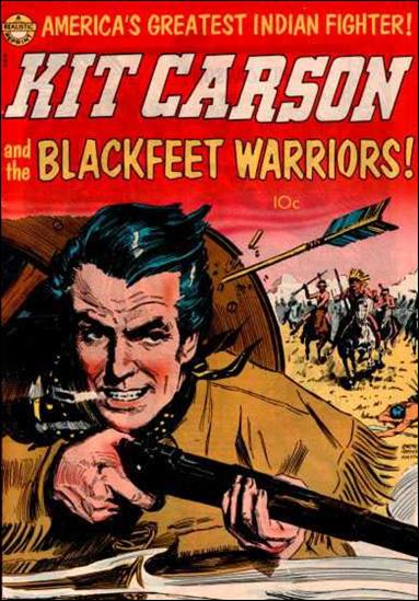 Kit Carson and the Blackfeet Warriors issue nn