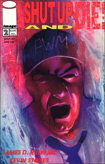Shut Up and Die! issue 2