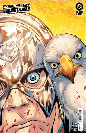 Peacemaker Presents: The Vigilante / Eagly Double Feature issue 1-E Matteo Lolli 1:25 Cardstock Cover