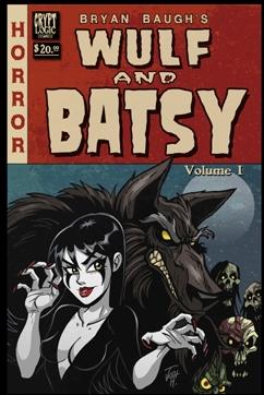 Wulf and Batsy issue 1