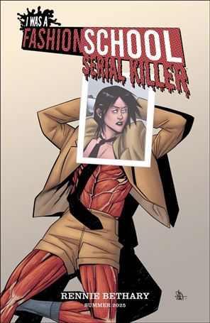 I Was a Fashion School Serial Killer issue 3-B Daniel Hillyard Homage Cover