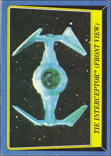 Star Wars: Return of the Jedi: Series 2 (Base Set) card 217 TIE Interceptor (Front View)
