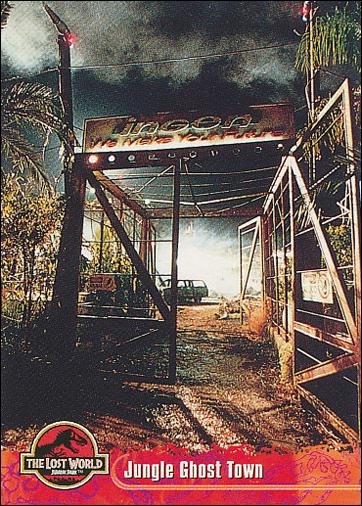 Lost World: Jurassic Park (Base Set) card 30 Jungle Ghost Town