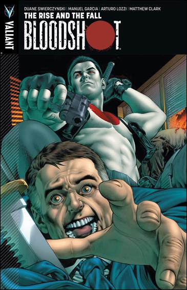 Bloodshot (2013) issue 2 The Rise and the Fall