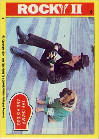 Rocky II (Base Set) card 6 The Champ and His Dog