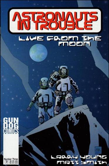 Astronauts in Trouble: Live from the Moon issue 3