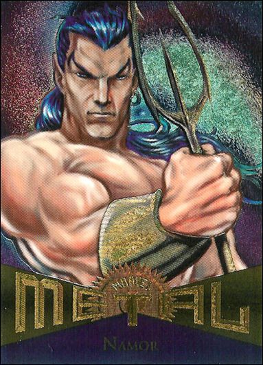 Marvel Metal (Base Set) card 37 Namor