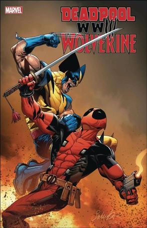 Deadpool & Wolverine: WWIII issue 2-C Salvador Larroca 1:25 Cover