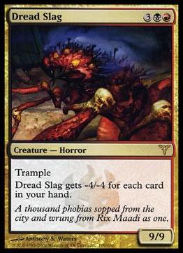 Magic the Gathering: Dissension (Base Set) card 109 Dread Slag