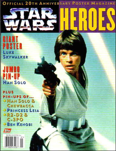 Official Star Wars 20th Anniversary Poster Magazine issue nn2 Heroes