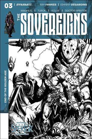 Sovereigns issue 4-E Johnny Desjardins 1:10 Black and Whte Cover