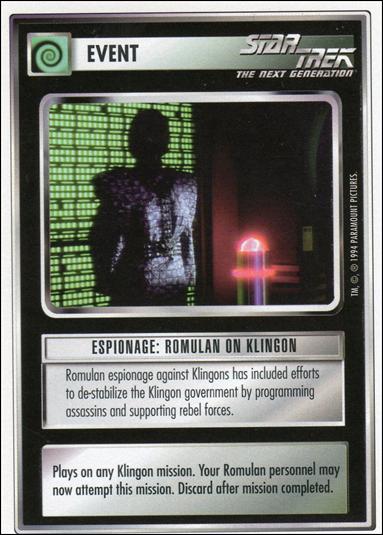 Star Trek: Premiere Unlimited (Base Set) card 74 Espionage: Romulan On Klingon 