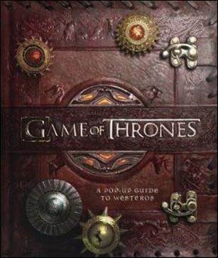 Game of Thrones: A Pop-Up Guide to Westeros Cover Image 1