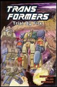 Transformers issue 7 Trial By Fire