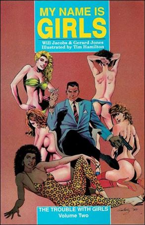 Trouble with Girls (1988) issue 2 My Name is Girls