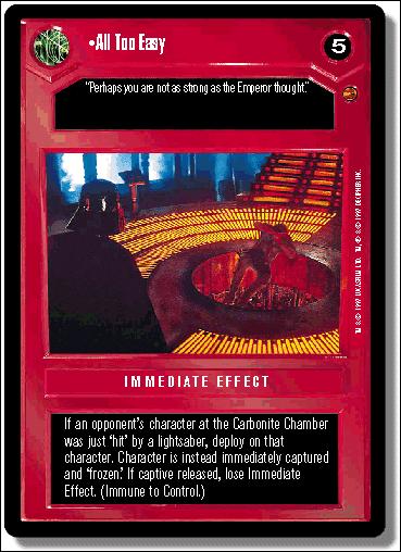 Star Wars: Cloud City Limited (Base Set) card 32 All Too Easy