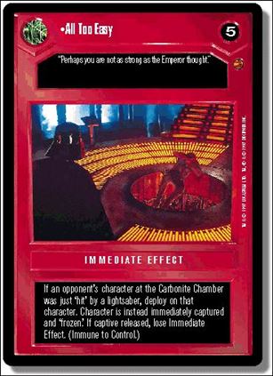 Star Wars: Cloud City Limited (Base Set) card 32 All Too Easy