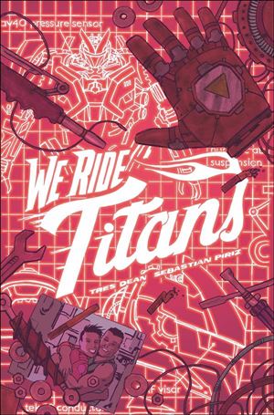 We Ride Titans issue 2-B Josh Hixson Cover