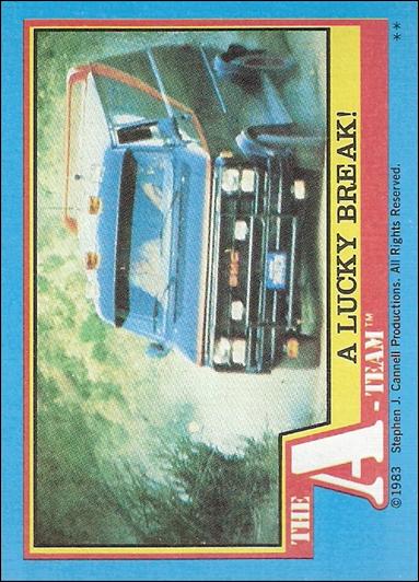 A-Team (Base Set) card 29 A Lucky Break!