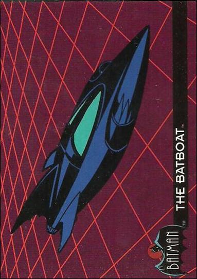Batman: The Animated Series (Base Set) card 43 The Batboat