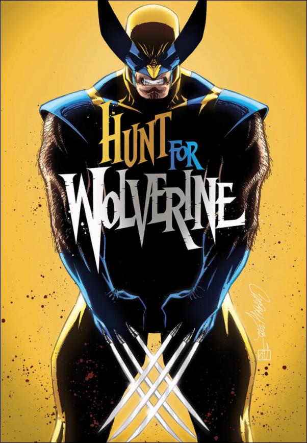 Hunt for Wolverine issue 1-R J. Scott Campbell Calgary Fan Expo Minimal Cover