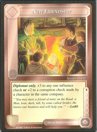 Middle-Earth: The Wizards (Base Set) card 307 New Friendship