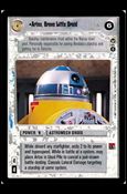 Star Wars: Theed Palace Limited (Base Set) card 75 Artoo, Brave Little Droid