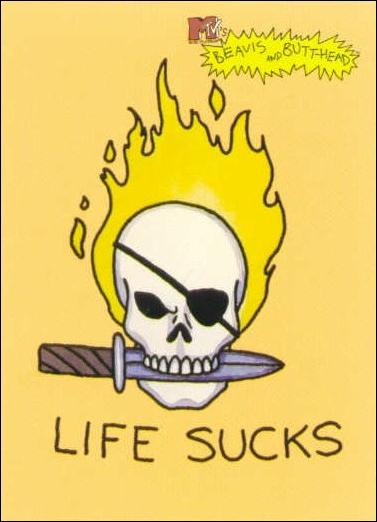 Beavis and Butt-Head (Base Set) card '6946' Life Sucks