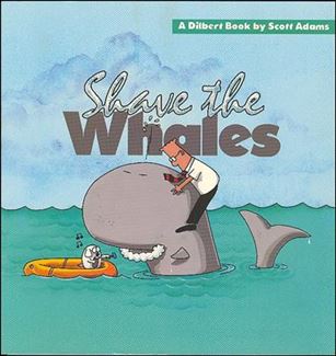 Dilbert issue 4 Shave the Whales
