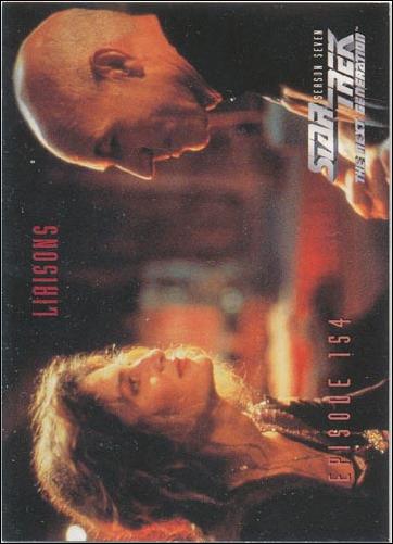 Star Trek: The Next Generation - The Episode Collection Season Seven (Base Set) card 651 Liaisons, Episode 154-C