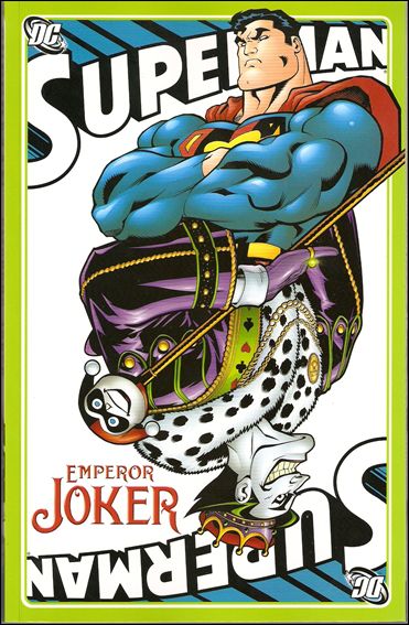 Superman: Emperor Joker issue nn Green Cover